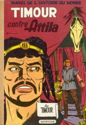 Timour (Les) tome 8 - Timour contre Attila (éd. 1960)