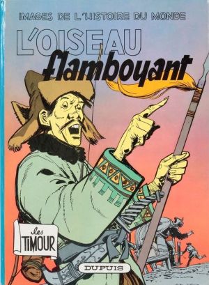 Timour (Les) tome 20 - L'oiseau flamboyant (éd. 1966)