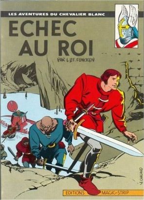 Le Chevalier blanc (Magic Strip) tome 5 Le Chevalier blanc (Magic Strip) tome 5