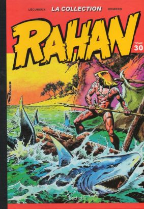 Rahan - La Collection (Hachette) tome 30 - Tome 30 (éd. 2021) Rahan - La Collection (Hachette) tome 30 - Tome 30 (éd. 2021)