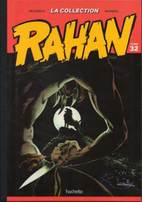 Rahan - La Collection (Hachette) tome 32 - Tome 32 (éd. 2021)