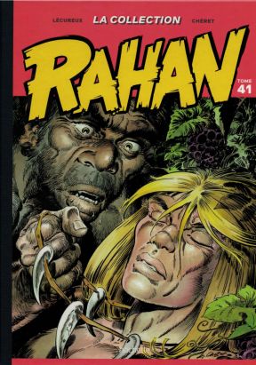 Rahan - La Collection (Hachette) tome 41 - Tome 41 (éd. 2021) Rahan - La Collection (Hachette) tome 41 - Tome 41 (éd. 2021)