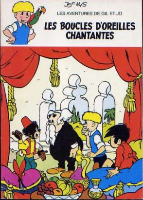 Gil et Jo tome 6 - Les boucles d'Oreilles chantantes (éd. 1985)
