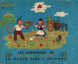 Sylvain et Sylvette (01-série : albums Fleurette) tome 2 - En route vers l'inconnu (éd. 1953)