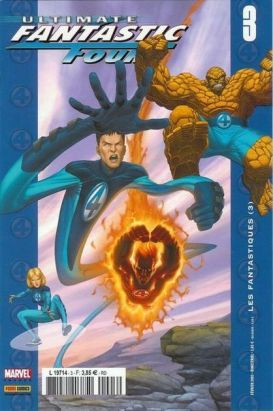 Ultimate Fantastic Four tome 3 - Les Fantastiques (3) (éd. 2005) Ultimate Fantastic Four tome 3 - Les Fantastiques (3) (éd. 2005)