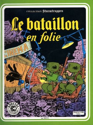 Sturmtruppen tome 3 - Le bataillon en folie Sturmtruppen tome 3 - Le bataillon en folie