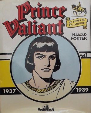 Prince Valiant (Futuropolis) tome 1 - 1937-1939