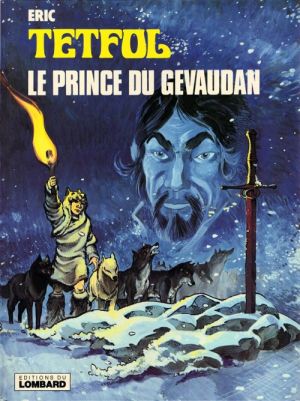 Tetfol tome 2 - Le prince du Gévaudan (éd. 1981)