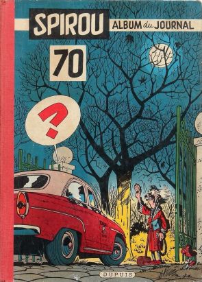(Recueil) Spirou (Album du journal) tome 70 - Spirou album du journal (éd. 1959)