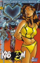 Kaboom tome 1 - Le Dernier Garçon sur terre / Seize bougies / Oh les filles, Oh les filles !