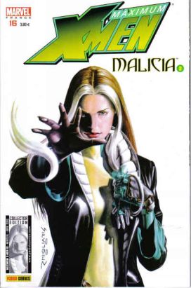 X-Men (Maximum) tome 16 - Malicia 2 (éd. 2005)