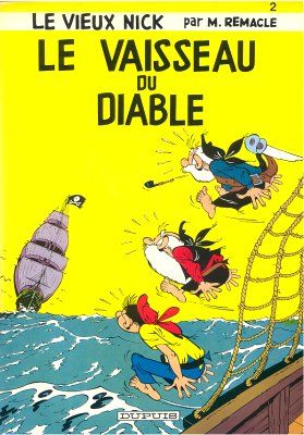 Vieux Nick et Barbe-Noire (Le) tome 2 - Le vaisseau du diable (éd. 1982) Vieux Nick et Barbe-Noire (Le) tome 2 - Le vaisseau du diable (éd. 1982)