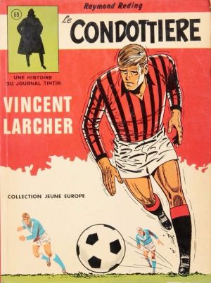 Vincent Larcher tome 3 - Le condottière