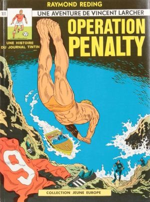 Vincent Larcher tome 6 - Opération Pénalty