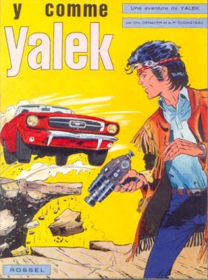 Yalek tome 1 - Y comme Yalek (éd. 1972)
