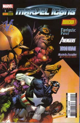 Marvel Icons (Marvel France 1re série) tome 1 - La méthode forte (éd. 2005) Marvel Icons (Marvel France 1re série) tome 1 - La méthode forte (éd. 2005)
