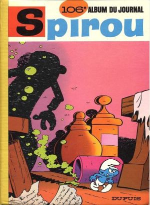 (Recueil) Spirou (Album du journal) tome 106 - Spirou album du journal (éd. 1967)