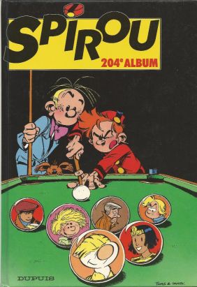 (Recueil) Spirou (Album du journal) tome 204 - Spirou album du journal (éd. 1991)