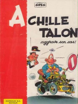 Achille Talon tome 2 - Achille Talon aggrave son cas ! (éd. 1967) Achille Talon tome 2 - Achille Talon aggrave son cas ! (éd. 1967)