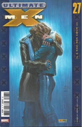 Ultimate X-Men tome 27 - Il a ravi mon cœur (2) (éd. 2005)