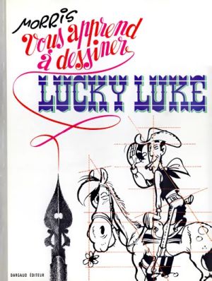 Morris vous apprend à dessiner Lucky Luke