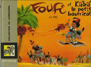 Foufi et Kifkif le petit bourricot Foufi et Kifkif le petit bourricot