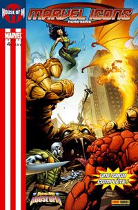 Marvel Icons Hors Série tome 4 - Fantastic Four : House of M (éd. 2006)