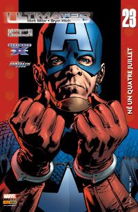 Ultimates tome 23 - Né un quatre juillet (éd. 2006) Ultimates tome 23 - Né un quatre juillet (éd. 2006)