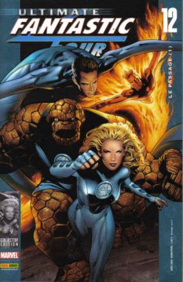 Ultimate Fantastic Four tome 12 - Le passage (éd. 2006) Ultimate Fantastic Four tome 12 - Le passage (éd. 2006)