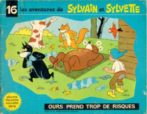 Sylvain et Sylvette (03-série : Fleurette nouvelle série) tome 16 - Ours prend trop de risques (éd. 1968) Sylvain et Sylvette (03-série : Fleurette nouvelle série) tome 16 - Ours prend trop de risques (éd. 1968)