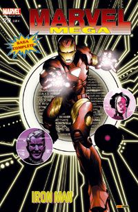Marvel Méga tome 29 - Iron Man : L'inévitable (éd. 2006) Marvel Méga tome 29 - Iron Man : L'inévitable (éd. 2006)