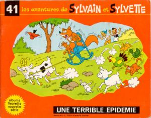 Sylvain et Sylvette (03-série : Fleurette nouvelle série) tome 41 - Une terrible épidémie (éd. 1971) Sylvain et Sylvette (03-série : Fleurette nouvelle série) tome 41 - Une terrible épidémie (éd. 1971)