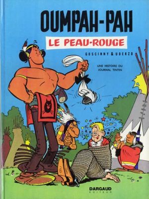 Oumpah-Pah tome 1 - Oumpah-Pah le Peau-rouge (éd. 1973)