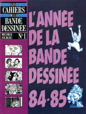 L'année de la bande dessinée tome 1 - 84-85