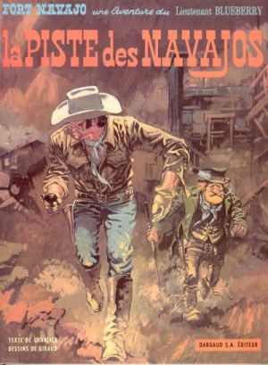 Blueberry tome 5 - La piste des Navajos (éd. 1969) Blueberry tome 5 - La piste des Navajos (éd. 1969)