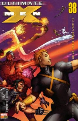 Ultimate X-Men tome 38 - De la magie dans l'air (1) (éd. 2007) Ultimate X-Men tome 38 - De la magie dans l'air (1) (éd. 2007)