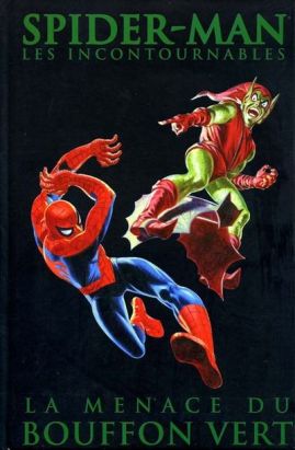 Spider-Man (Les incontournables) tome 4 Spider-Man (Les incontournables) tome 4