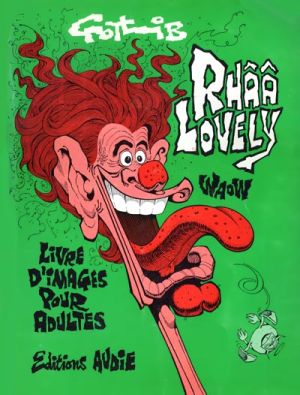 Rhââ Lovely tome 1 (éd. 1976) Rhââ Lovely tome 1 (éd. 1976)