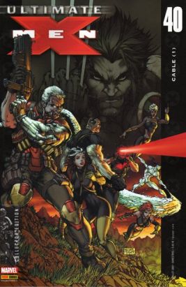 Ultimate X-Men tome 40 - Cable (1) (éd. 2007)