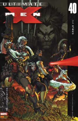 Ultimate X-Men tome 40 - Cable (1) (éd. 2007)