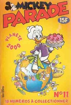 Mickey Parade tome 246 - Planète 2000 (N°11) Mickey Parade tome 246 - Planète 2000 (N°11)