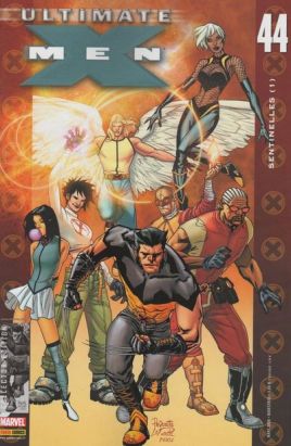 Ultimate X-Men tome 44 - Sentinelles (1) (éd. 2008)