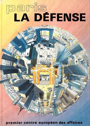 Paris La Défense - Paris La Défense (éd. 1989)