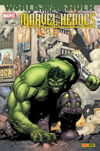 Marvel Heroes (Marvel France 2e série) tome 9 - Mission "accomplie" (éd. 2008)