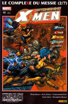 Astonishing X-Men tome 41 - Le complexe du messie (2/7) (éd. 2008)