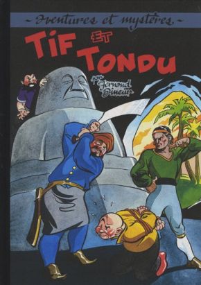Tif et Tondu (Taupinambour) tome 2