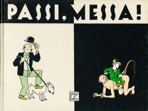 Passi, messa ! tome 1