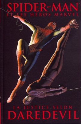 Spider-Man et les héros Marvel tome 2 - La justice selon Daredevil (éd. 2009)