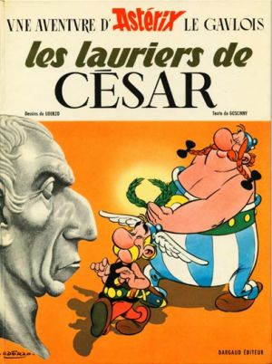 Astérix tome 18 - Les lauriers de César (éd. 1972) Astérix tome 18 - Les lauriers de César (éd. 1972)