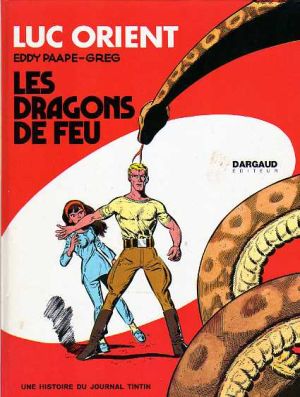 Luc Orient tome 1 - Les dragons de feu (éd. 1969)